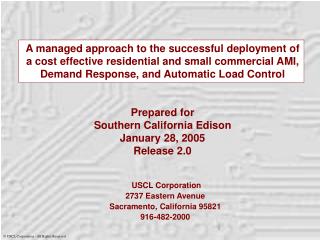 USCL Corporation 2737 Eastern Avenue Sacramento, California 95821 916-482-2000