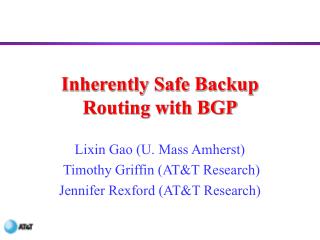 Inherently Safe Backup Routing with BGP