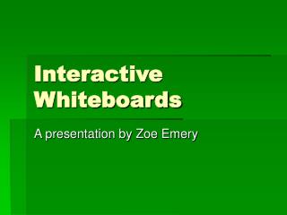 Interactive Whiteboards