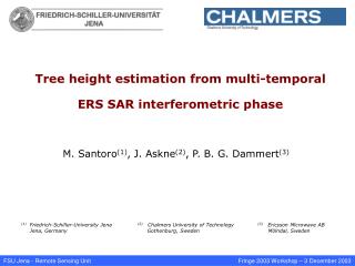 Tree height estimation from multi-temporal ERS SAR interferometric phase