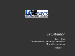 Virtualization