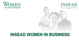 INSEAD WOMEN IN BUSINESS