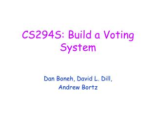 CS294S: Build a Voting System