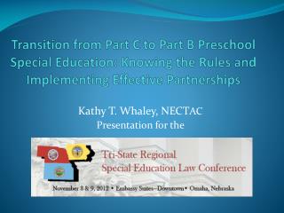 Kathy T. Whaley, NECT AC Presentation for the