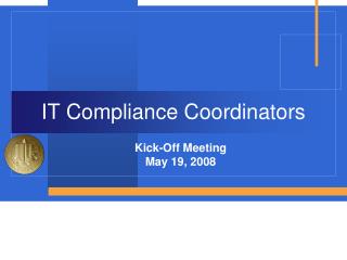 IT Compliance Coordinators