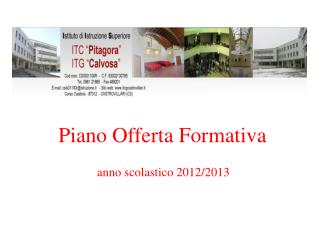 Piano Offerta Formativa anno scolastico 2012/2013