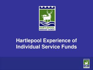Hartlepool Experience of Individual Service Funds