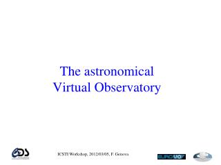 The astronomical Virtual Observatory