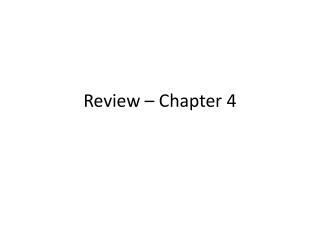 Review – Chapter 4