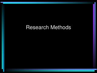 Research Methods