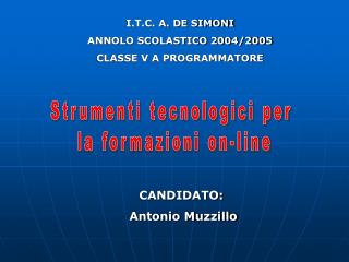 Strumenti tecnologici per la formazioni on-line