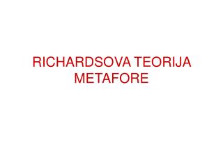 RICHARDSOVA TEORIJA METAFORE