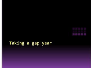 Taking a gap year