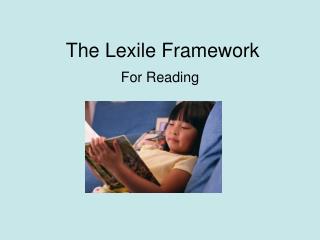 The Lexile Framework