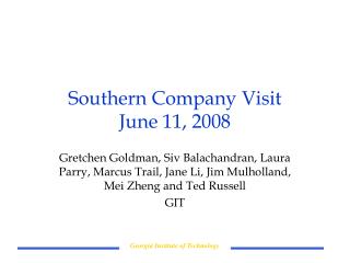 Southern Company Visit June 11, 2008