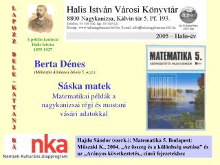 Berta Dénes (Miklósfai Általános Iskola 5. oszt.): Sáska matek