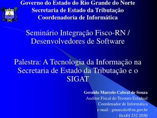 Governo do Estado do Rio Grande do Norte Secretaria de Estado da Tributação