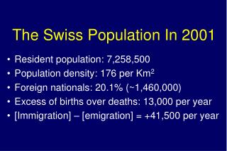 The Swiss Population In 2001