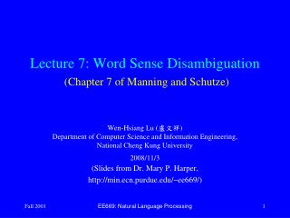 Lecture 7: Word Sense Disambiguation (Chapter 7 of Manning and Schutze)