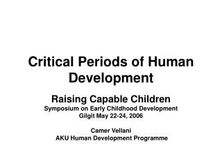 Critical Periods of Human Development