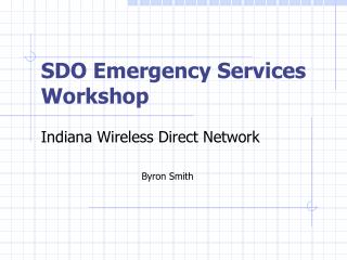 SDO Emergency Services Workshop