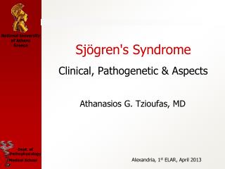 Sjögren's Syndrome Clinical, Pathogenetic &amp; Aspects
