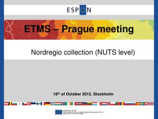 ETMS – Prague meeting