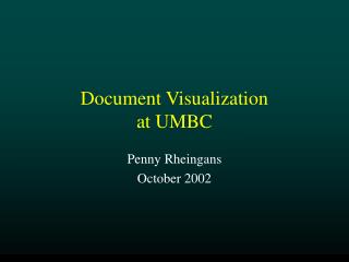 Document Visualization at UMBC