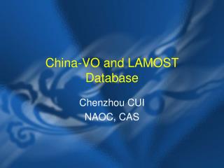 China-VO and LAMOST Database