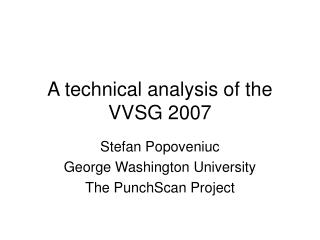 A technical analysis of the VVSG 2007