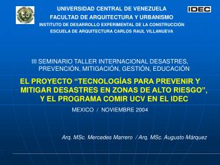 UNIVERSIDAD CENTRAL DE VENEZUELA FACULTAD DE ARQUITECTURA Y URBANISMO