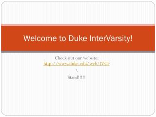 Welcome to Duke InterVarsity!