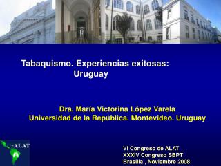 Tabaquismo. Experiencias exitosas: Uruguay