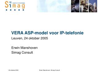 VERA ASP-model voor IP-telefonie