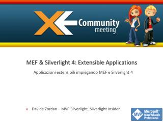 MEF &amp; Silverlight 4: Extensible A pplications