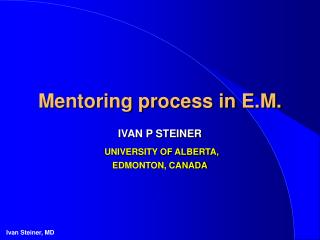 Mentoring process in E.M.