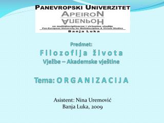 Asistent: Nina Uremović Banja Luka, 2009
