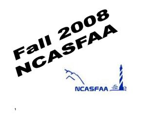 Fall 2008 NCASFAA