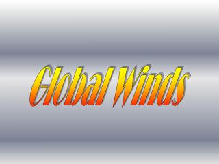 Global Winds
