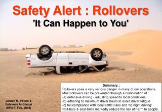 Safety Alert : Rollovers 'It Can Happen to You'