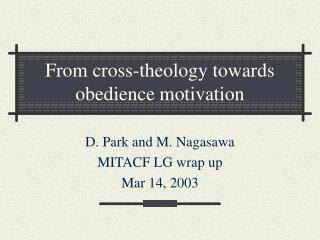 From cross-theology towards obedience motivation