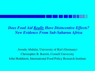 Does Food Aid Really Have Disincentive Effects? New Evidence From Sub-Saharan Africa