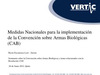 Medidas Nacionales para la implementación de la Convención sobre Armas Biológicas (CAB)