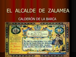 EL ALCALDE DE ZALAMEA