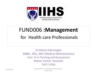 FUND006 :Management for Health care Professionals