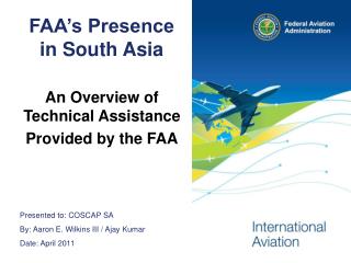 FAA’s Presence in South Asia