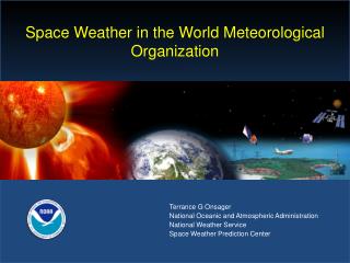 Space Weather in the World Meteorological Organization