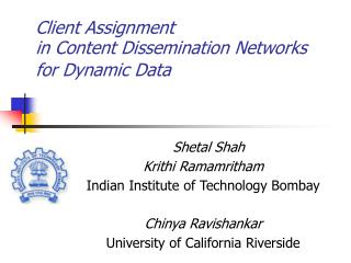 Client Assignment in Content Dissemination Networks for Dynamic Data