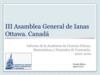 III Asamblea General de Ianas Ottawa. Canadá