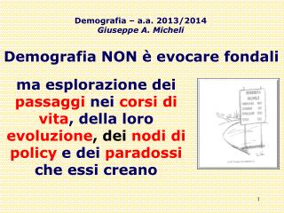 Demografia – a.a. 2013/2014 Giuseppe A. Micheli